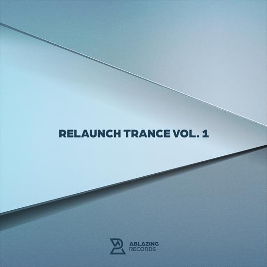 ARLS001. 2024 - VA - ReLaunch Trance, Vol. 1 CBR 320 - VA - ReLaunch Trance, Vol. 1 - Front.png