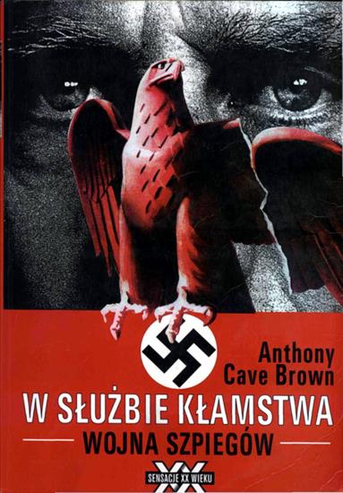 Historia powszechna I - H-Brown A.C.-W służbie kłamstwa. Wojna szpiegów.jpg