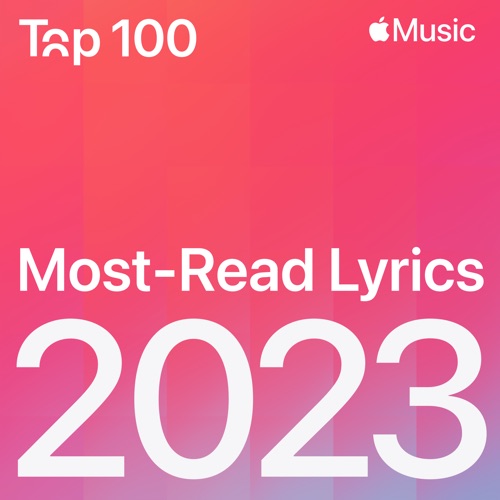 Top 100 2023 Most-Read Lyrics 2023 - cover.jpg